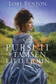 The Pursuit of Tamsen Littlejohn by Lori Benton
