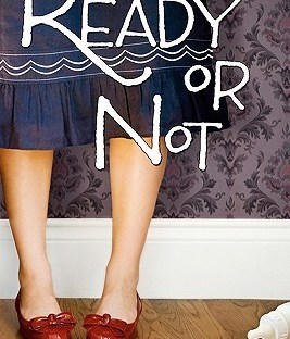 Ready or Not by Chautona Havig