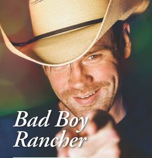 Bad Boy Rancher by Karen Rock