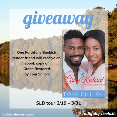 Grace Restored by Toni Shiloh #giveaway on Faithfully Bookish
