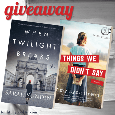 Things We Didn't Say & When Twilight Breaks Faithfully Bookish giveaway