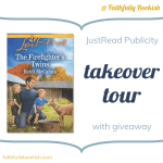 The Firefighter's Twins by Heidi McCahan JustRead takeover tour + giveaway on Faithfully Bookish