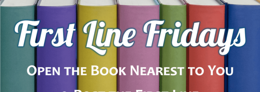 First Line Fridays