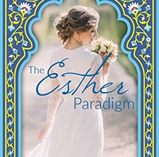 The Esther Paradigm by Sarah Monzon