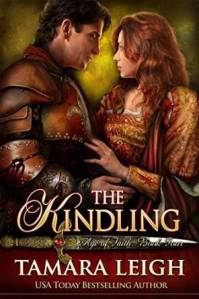 The Kindling by Tamara Leigh (Age of Faith book 4)