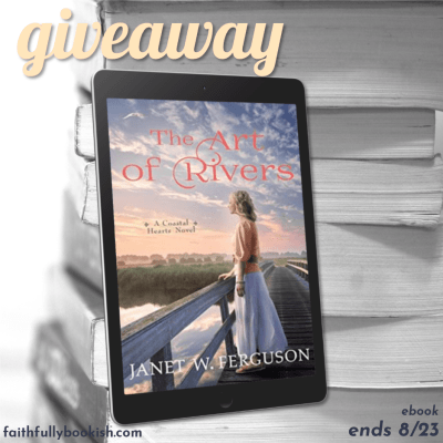 The Art of Rivers by Janet W. Ferguson ebook giveaway on Faithfully Bookish