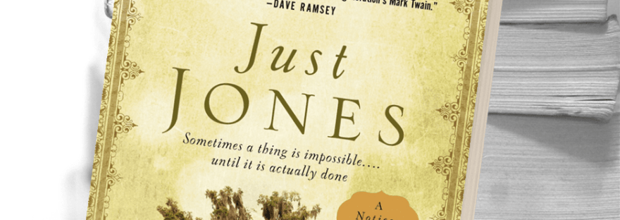Just Jones excerpt by Andy Andrews JustRead Blog Tour on Faithfully Bookish