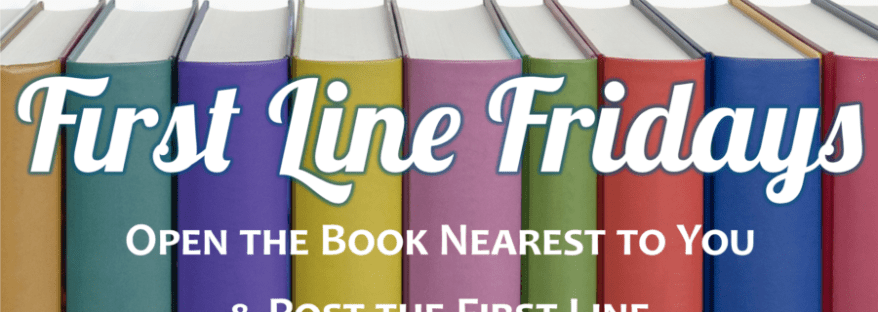First Line Fridays
