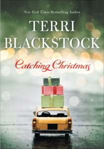 The Christy Award 2019 Finalist Catching Christmas by Terri Blackstock