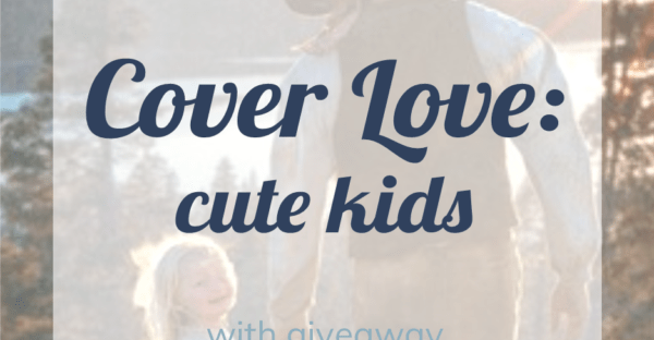 Cover Love: cute kids featuring The Accidental Guardian by Mary Connealy #giveaway on Faithfully Bookish
