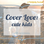 Cover Love: cute kids featuring The Accidental Guardian by Mary Connealy #giveaway on Faithfully Bookish