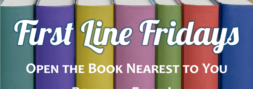 First Line Fridays