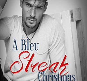 A Bleu Streak Christmas by T.I. Lowe