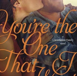 You're the One That I Want by Susan May Warren