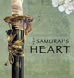 The Samurai's Heart by Walt Mussell