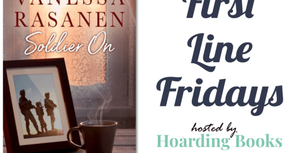 Soldier On First Line Fridays