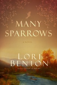 Many Sparrows by Lori Benton