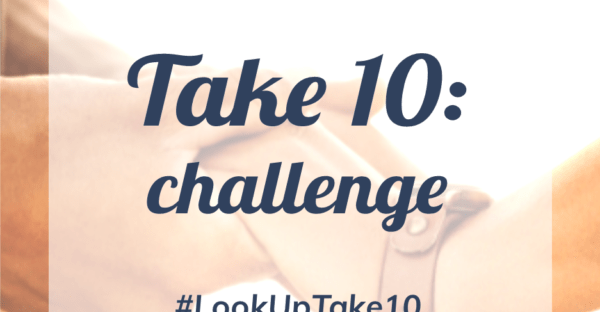 Take 10 challenge on Faithfully Bookish #LookUpTake10