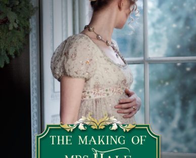 The Making of Mrs Hale by Carolyn Miller