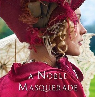 A Noble Masquerade by Kristi Ann Hunter