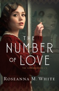 The Number of Love by Roseanna M White