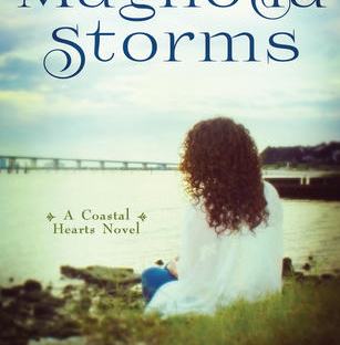 Magnolia Storms by Janet W. Ferguson