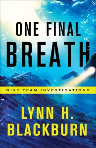 One Final Breath by Lynn H Blackburn