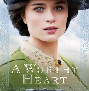 A Worthy Heart by Susan Anne Mason