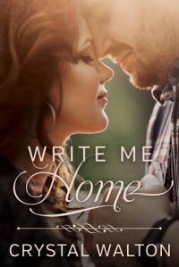 Write Me Home by Crystal Walton - Faithfully Bookish review