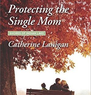 Protecting the Single Mom
