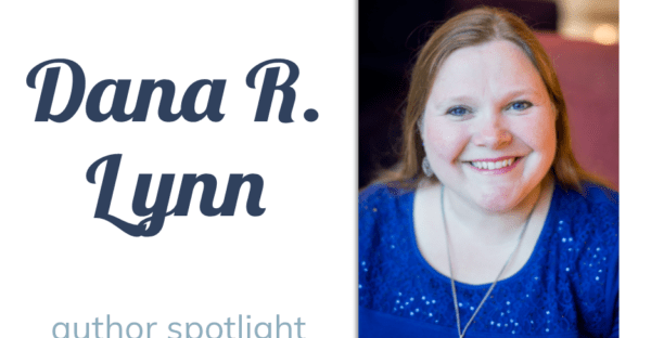 Dana R. Lynn author spotlight + giveaway on Faithfully Bookish