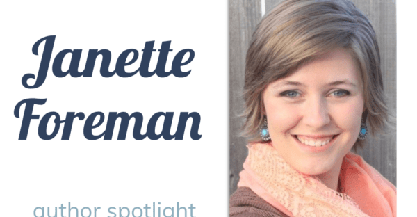 Janette Foreman author spotlight + #giveaway on Faithfully Bookish