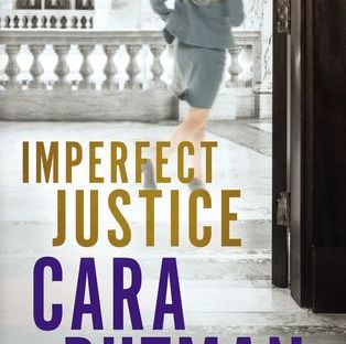 Imperfect Justice by Cara Putman