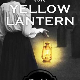 The Yellow Lantern by Angie Dicken