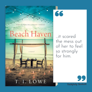 Beach Haven by T.I. Lowe quote graphic on Faithfully Bookish