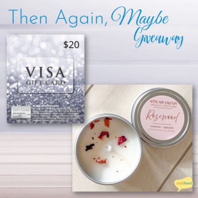 Then Again Maybe JustRead Giveaway