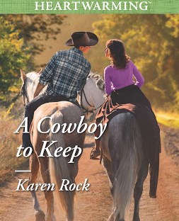 A Cowboy to Keep by Karen Rock spotlight
