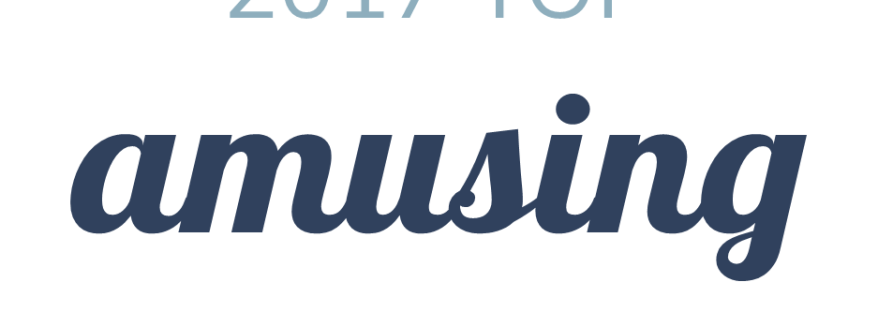 2017 top amusing reads on Faithfully Bookish