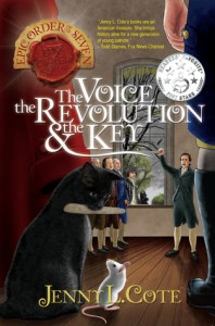 Epic Order of the Seven 07 The Voice the Revolution and the Key by Jenny L Cote