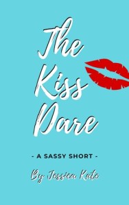 The Kiss Dare by Jessica Kate