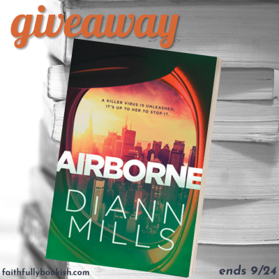 Airborne by DiAnn Mills giveaway on Faithfully Bookish