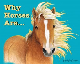 Why Horses Are... by Tana Thompson - Faithfully Bookish review