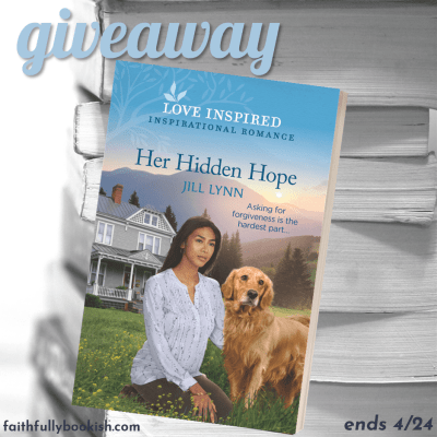 Her Hidden Hope by Jill Lynn giveaway on Faithfully Bookish