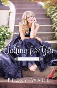 The Christy Award 2019 Finalist Falling For You by Becky Wade