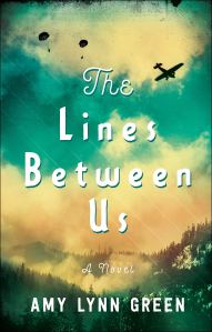 The Lines Between Us by Amy Lynn Green
