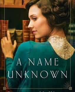 A Name Unknown by Roseanna White