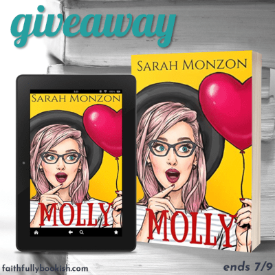 Molly by Sarah Monzon giveaway on Faithfully Bookish