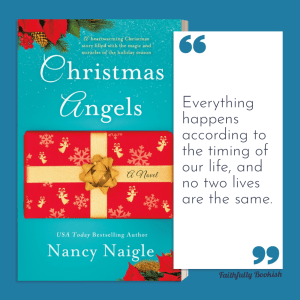 Christmas Angels by Nancy Naigle first line quote graphic by Faithfully Bookish