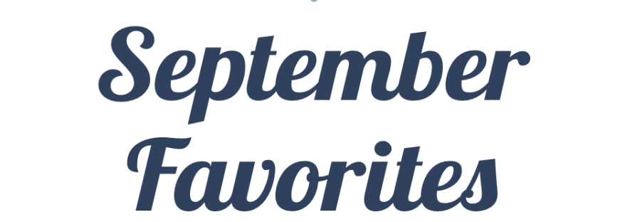 September Favorites on Faithfully Bookish!