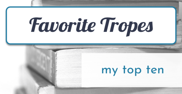 favorite tropes